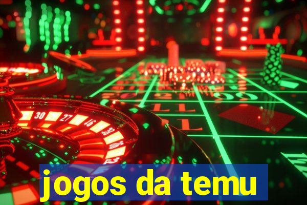 jogos da temu